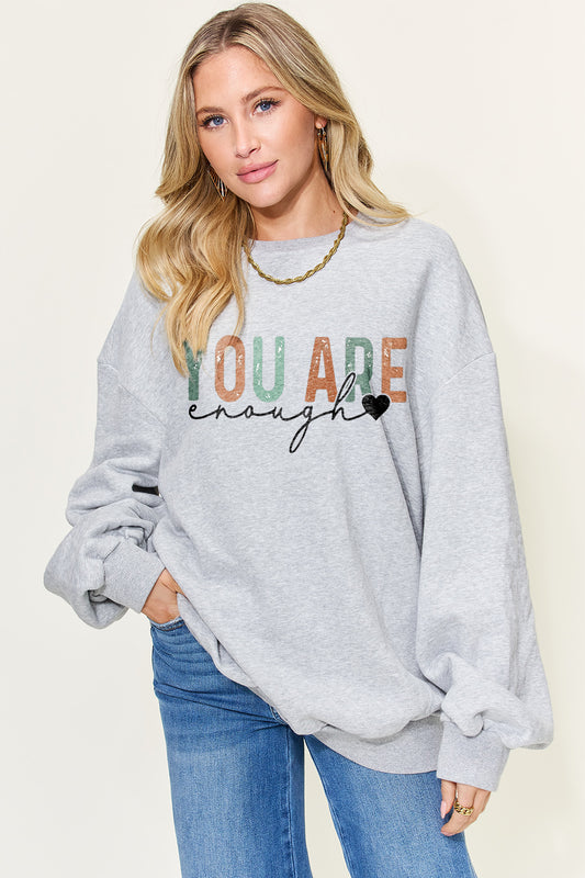 You are enough Oversized Sweatshirt